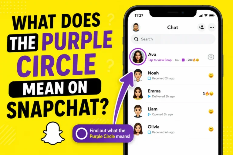 Purple Circle Mean on Snapchat