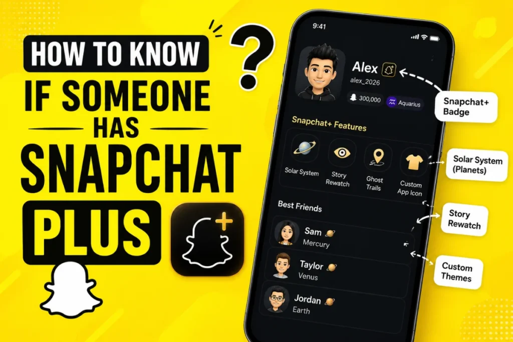 How to Know If Someone Has Snapchat Plus