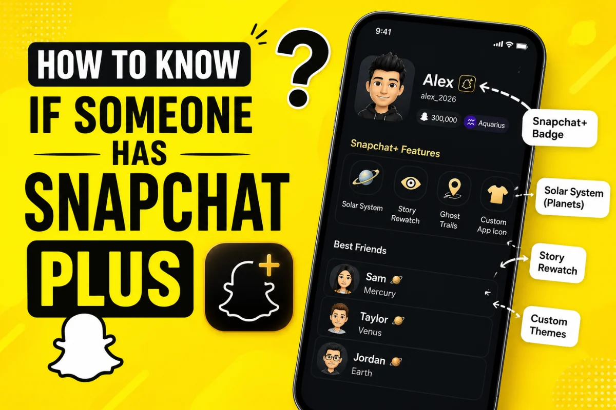 How to Know If Someone Has Snapchat Plus