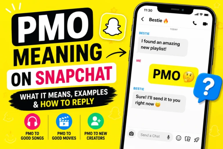 PMO Meaning Snapchat