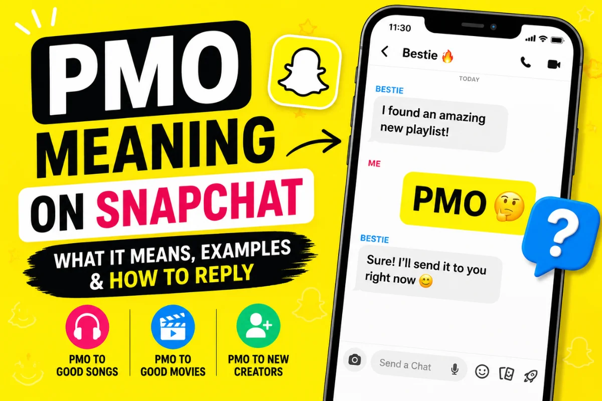 PMO Meaning Snapchat