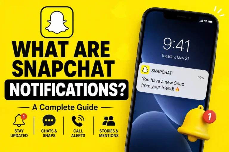 Snapchat Notifications