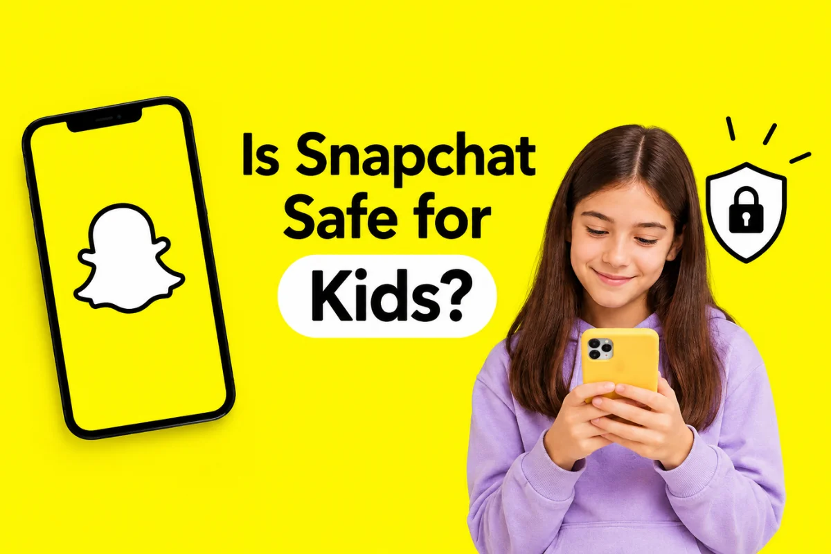 Is Snapchat Safe for Kids