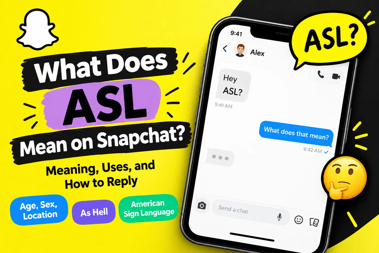What Does ASL Mean on Snapchat